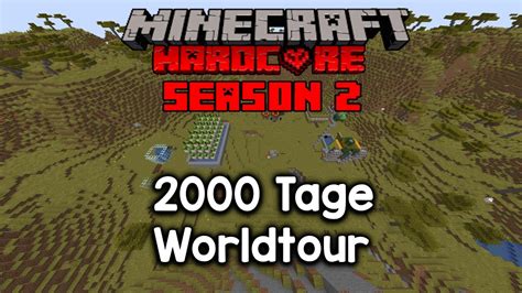 2000 Tage Minecraft Hardcore Worldtour YouTube