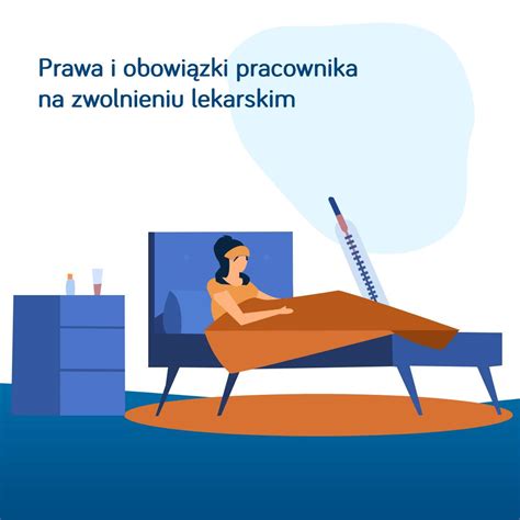 Prawa I Obowi Zki Pracownika Na Zwolnieniu Lekarskim E Pracownicy