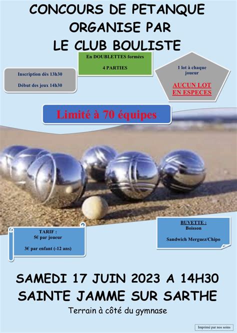 Concours de pétanque Ouvert à tous Sainte Jamme sur Sarthe 17 juin