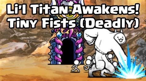 The Battle Cats Lil Titan Awakens Tiny Fists Deadly Youtube