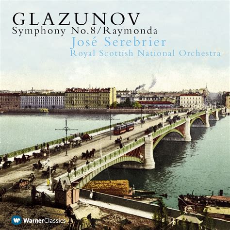 Glazunov Symphony No 8 Raymonda Album by José Serebrier Royal