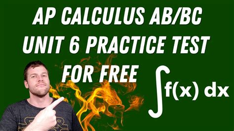 Ap Calculus Abbc Unit 6 Practice Test Youtube