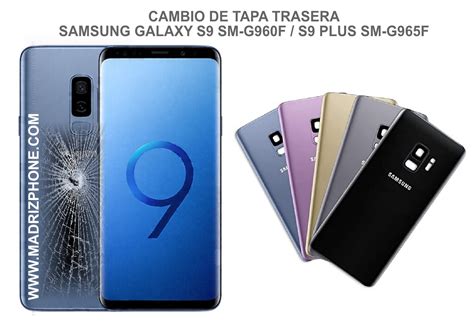 REPARACIÓN SAMSUNG GALAXY GALAXY S9 SM G960F S9 PLUS SM G965F