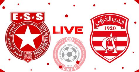 Toile Sahel Vs Club Africain En Live Streaming Championnat De