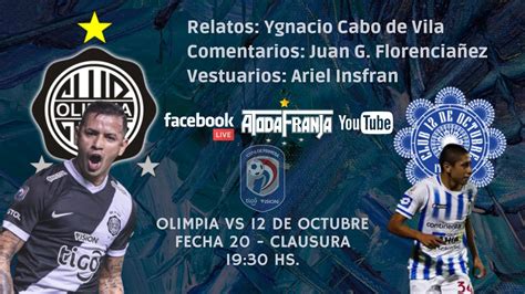 EN VIVO OLIMPIA Vs 12 DE OCTUBRE FECHA 20 CLAUSURA ATF