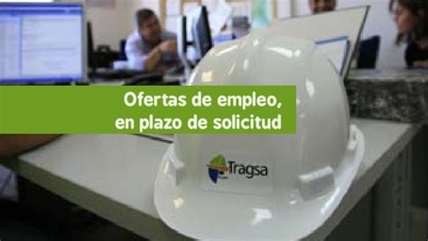 32 Ofertas de empleo en Tragsa Sevilla Málaga Jaén Huelva Granada