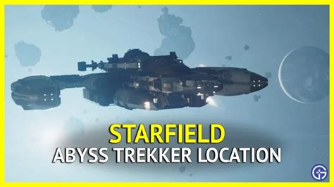 Starfield Abyss Trekker Guıde Where And How To Get It Gamer Tweak