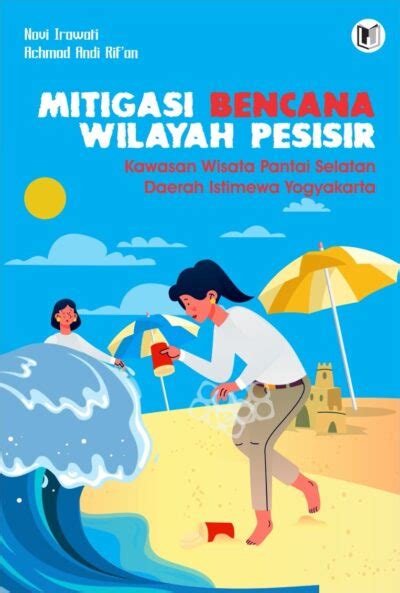 Mitigasi Bencana Wilayah Pesisir Kawasan Wisata Pantai Selatan Daerah