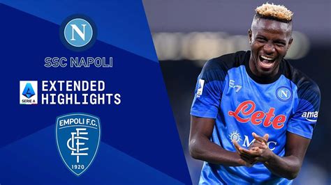 Napoli Vs Empoli Extended Highlights Serie A Cbs Sports Golazo