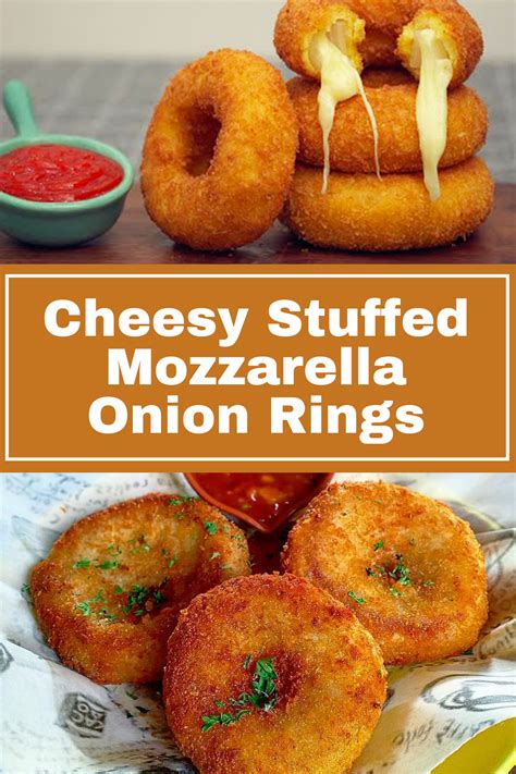 Cheesy Stuffed Mozzarella Onion Rings Interesting Food Recipes Diy