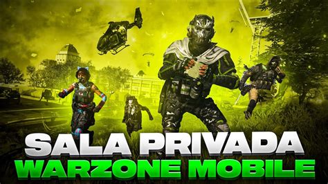 Warzone Mobile Sala Privada Full Players Youtube