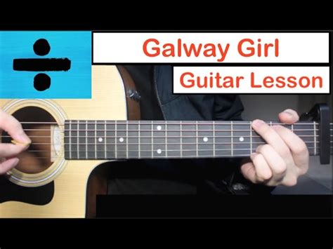 Galway Girl - Ed Sheeran | Guitar Lesson (Tutorial) How to play Chords ...