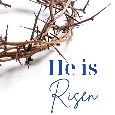 He Is Risen Bible Verse Free Happy Easter Images 2024 Lift Your Name