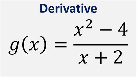 Derivative Quotient Rule G X X 2 4 X 2 Youtube