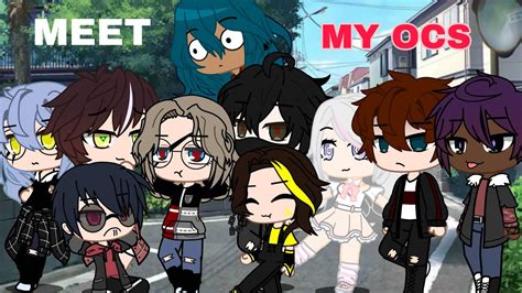 Meet My Ocs Gacha Club Youtube