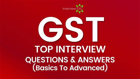 Top Gst Interview Questions And Answers 2024 Updated Gst Basics To