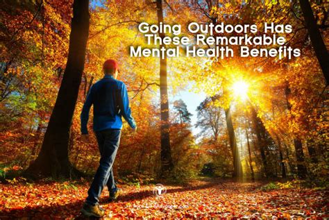 Going Outdoors And Its Mental Health Benefits Infographic