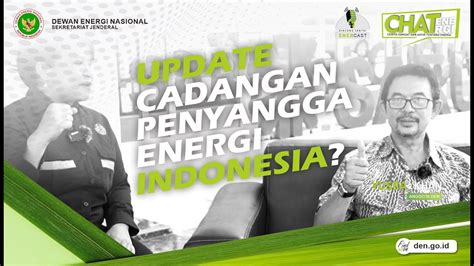 Q A CHAT Energi X Bincang Energi Update Cadangan Penyangga Energi