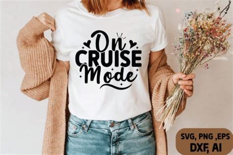 On Cruise Mode Svg Graphic By Ls Creative Creative Fabrica