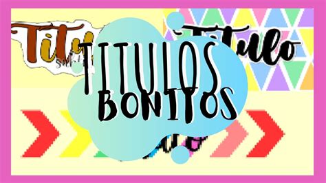 Titulos Bonitos En Power Point Camila Youtube