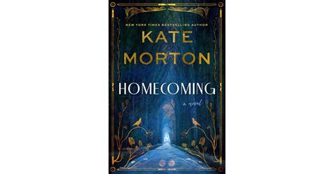 Homecoming By Kate Morton April Books Coming Out In 2023 Popsugar