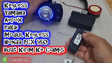 Keyless Yamaha Aerox 155 Pakai Modul Dan Remot Honda PCX 160 Tes Fitur