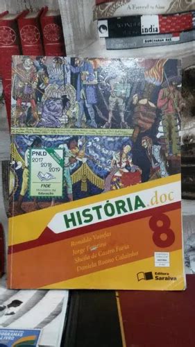 Historia Doc 8 Ano De Ronaldo Vainfas E Outros Parcelamento Sem