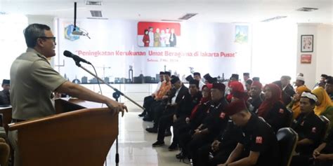 Pemkot Jakpus Ingatkan Untuk Tetap Jaga Kerukunan Umat Beragama Jelang