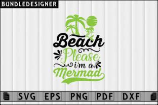 Beach Please Im A Mermaid Summer Design Graphic By BundleDesigner