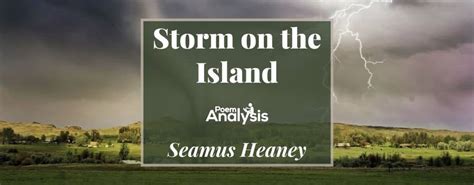 Storm on the Island by Seamus Heaney - Poem Analysis