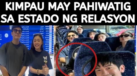 Kimpau May Pahiwatig Na Sa Estado Ng Relasyon Youtube