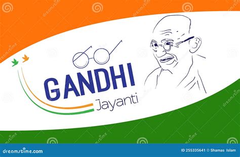 Happy Gandhi Jayanti Is A National Holiday In India 2nd October