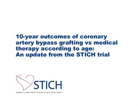 10 Year Outcomes Of Coronary Artery Bypass Grafting Vs Medical Therapy