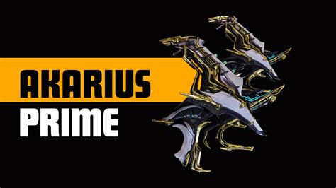 Warframe 2024 Akarius Prime Build YouTube