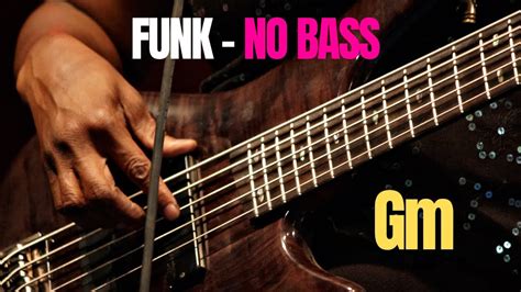 Funk Bass Backing Track In G Minor Youtube