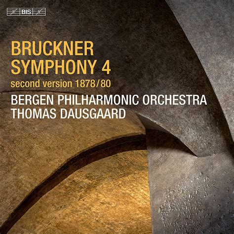 Bruckner Symphony No4 Thomas Dausgaard La Boîte à Musique