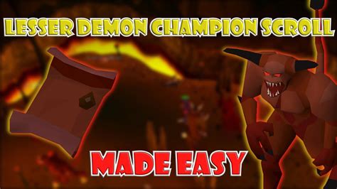 Quick Guide To Getting The Lesser Demon Champion Scroll In Osrs Youtube