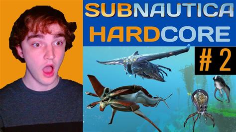 REAPER LEVIATHAN Subnautica Hardcore Part 2 YouTube