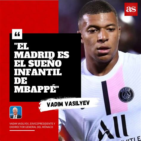 Diario AS on Twitter Vasilyev que coincidió con Mbappé en el