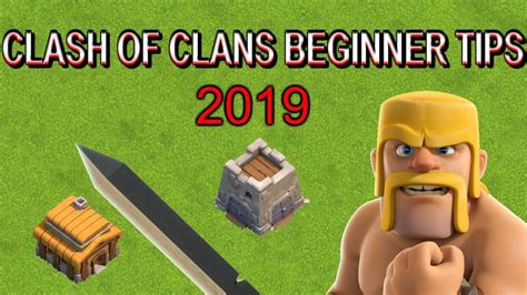 Clash Of Clans Beginner Tips 2019 Youtube