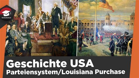 Geschichte Der USA 1789 1817 Bildung Des Parteiensystem Louisiana