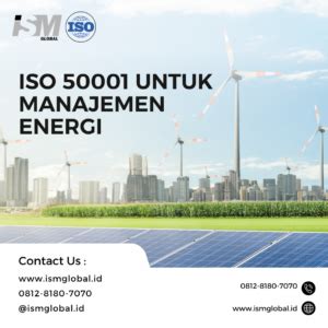 Mengelola Energi Dengan Efisien Manfaat ISO 50001 Untuk Manajemen