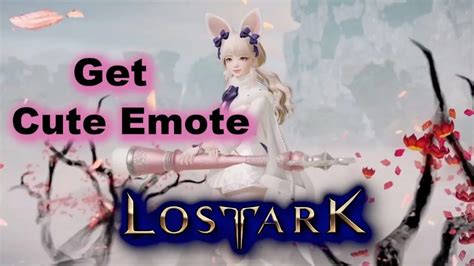 Unlock The Cute Emote Lost Ark And Express Yourself In Game