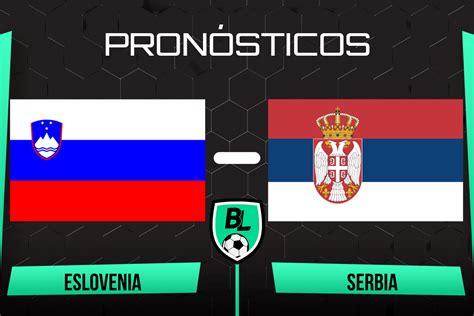 Pronóstico Eslovenia vs Serbia Cuotas y Apuestas por la jornada 2 de