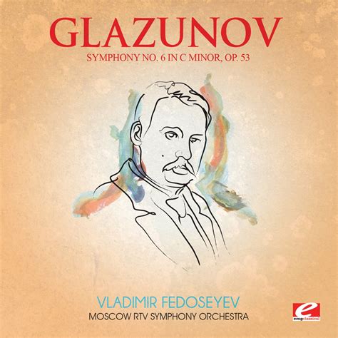 Glazunov Symphony No 6 In C Minor Op 53 Remastered Moscow RTV