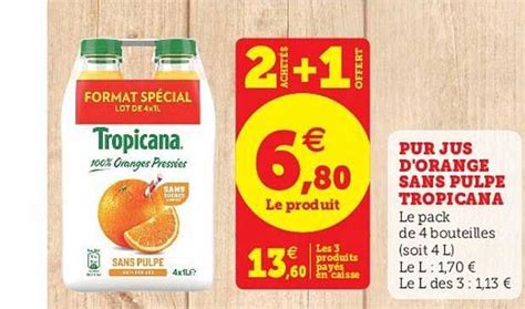 Promo Pur Jus D Orange Sans Pulpe Tropicana Chez Hyper U Icatalogue Fr