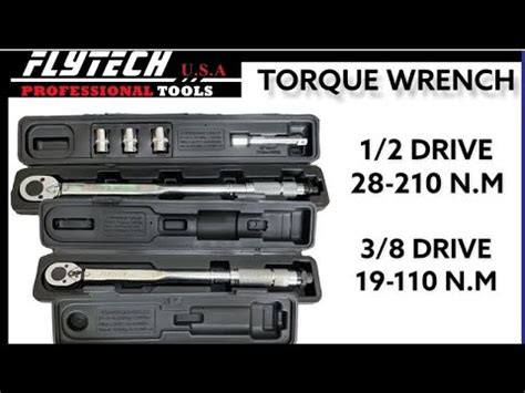 1 2 DRIVE FLYTECH TORQUE WRENCH 28 210NM TUTORIAL AND REVIEW YouTube