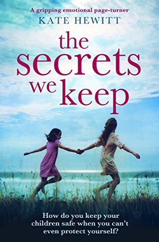 The Secrets We Keep by Kate Hewitt | Goodreads