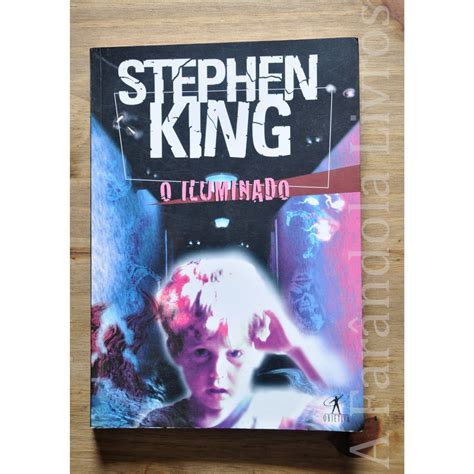 O Iluminado Stephen King Objetiva Shopee Brasil