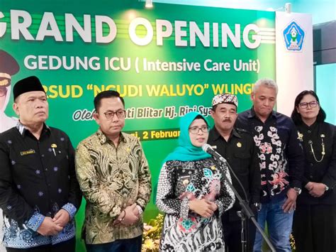 Grand Opening Gedung Icu Baru Rsud Ngudi Waluyo Bupati Blitar Wujudkan